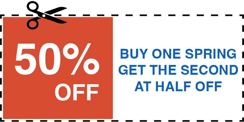 HALF OFF GARAGE SPRING
